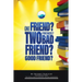 One Friend? Two Friends? Good Friend? Bad Friend?: Teen's Guide to Creating Lifelong Friendships