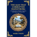 The Man That Corrupted Hadleyburg: A Scathing Satire of Morality, Temptation & the Hypocrisy of Honest Folk