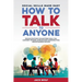 How to Talk to Anyone: Social Skills Made Easy - Proven Strategies for Mastering Small Talk, Confident Speaking, Approachable Communication,