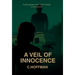 A Veil of Innocence