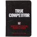 True Competitor: 52 Devotions for Athletes, Coaches, and Parents