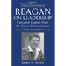 Reagan on Leadership: Executive Lessons from the Great Communicator