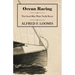 Ocean Racing - The Great Blue Water Yacht Races