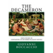 The Decameron: (Day 6 to Day 10) Containing an hundred pleasant Novels
