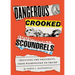 Dangerous Crooked Scoundrels: Insulting the President, from Washington to Trump