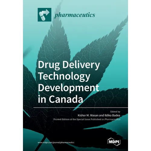 Drug Delivery Technology Development in Canada