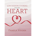 Low Sodium Cooking from the Heart