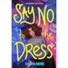 Say No to the Dress