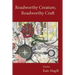 Roadworthy Creature, Roadworthy Craft: Poems
