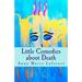 Little Comedies about Death
