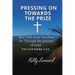 Pressing On Towards the Prize
