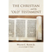 The Christian and the Old Testament