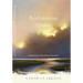 Reclaiming Quiet: Cultivating a Life of Holy Attention
