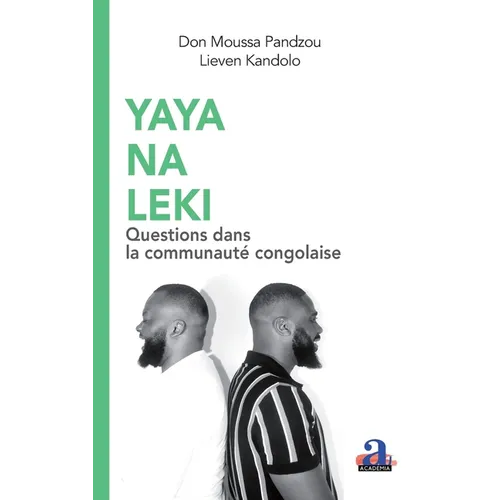 Yaya na Leki: Questions dans la communauté congolaise