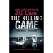The Killing Game: A tense, gripping thriller you DON'T want to miss