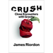 Crush: Close Encounters with Gravity