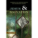 Jesus and Salvation: Soundings in the Christian Tradition and Contemporary Theology