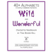 Alphabets - Wild and Wonderful (The PURPLE Book): 20th Anniversary Edition
