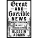 Great and Horrible News: Murder and Mayhem in Early Modern Britain