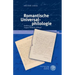 Romantische Universalphilologie: Studien Zu August Wilhelm Schlegel