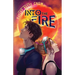 Into the Fire
