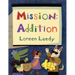 Mission: Addition