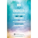 Be That Engineer: Inspiration and Insight from Accomplished Women Engineers: Submissions from members of the Society of Women Engineers'