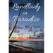 Landlady in Paradise - How Not To!