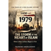 1979: The Storm at the Heart of Islam