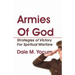 Armies of God: Strategies of Victory for Spiritual Warfare