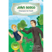 John Bosco: Champion for Youth