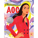 Phenomenal AOC: The Roots and Rise of Alexandria Ocasio-Cortez