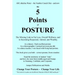 The 5 Points of Posture: the Missing Link to Fat Loss, Overall Wellness, and to becoming Respected, Adored, and Wealthy