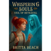 Whispering Souls: Veil of Betrayal