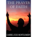 The Prayer of Faith