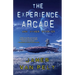 The Experience Arcade and Other Stories