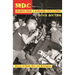 MDC: Memoir from a Damaged Civilization: Stories of Punk, Fear, and Redemption