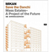 Mikan: Save the Danchi: Mass Estates, a Project of the Future