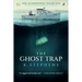The Ghost Trap