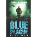 Blue Plague: War: A Zombie Apocalypse Thriller (Book 6)