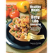 Healthy Meals For Your Busy Life Cookbook: Delicious and Satisfying Meals in Less Than 30 Minutes! Discover Dietitian-Approved Brands You'll Love!