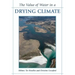 The Value of Water in a Drying Climate