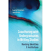 Coauthoring with Undergraduates in Writing Studies: Revising Identities and Institutions