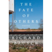 The Fate of Others: Stories