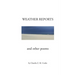 Weather Reports and Other Poems