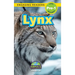 Lynx: Animals That Make a Difference! (Engaging Readers, Level Pre-1)