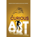 A Curious Art: Freedom from Manipulation and Control