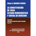 La Constitucion de 1999: EL ESTADO DEMOCRATICO Y SOCIAL DE DERECHO. Coleccion Tratado de Derecho Constitucional, Tomo VII