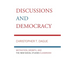 Discussions and Democracy: Motivation, Growth and the New Social Studies Classroom
