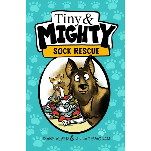 Tiny and Mighty: Sock Rescue